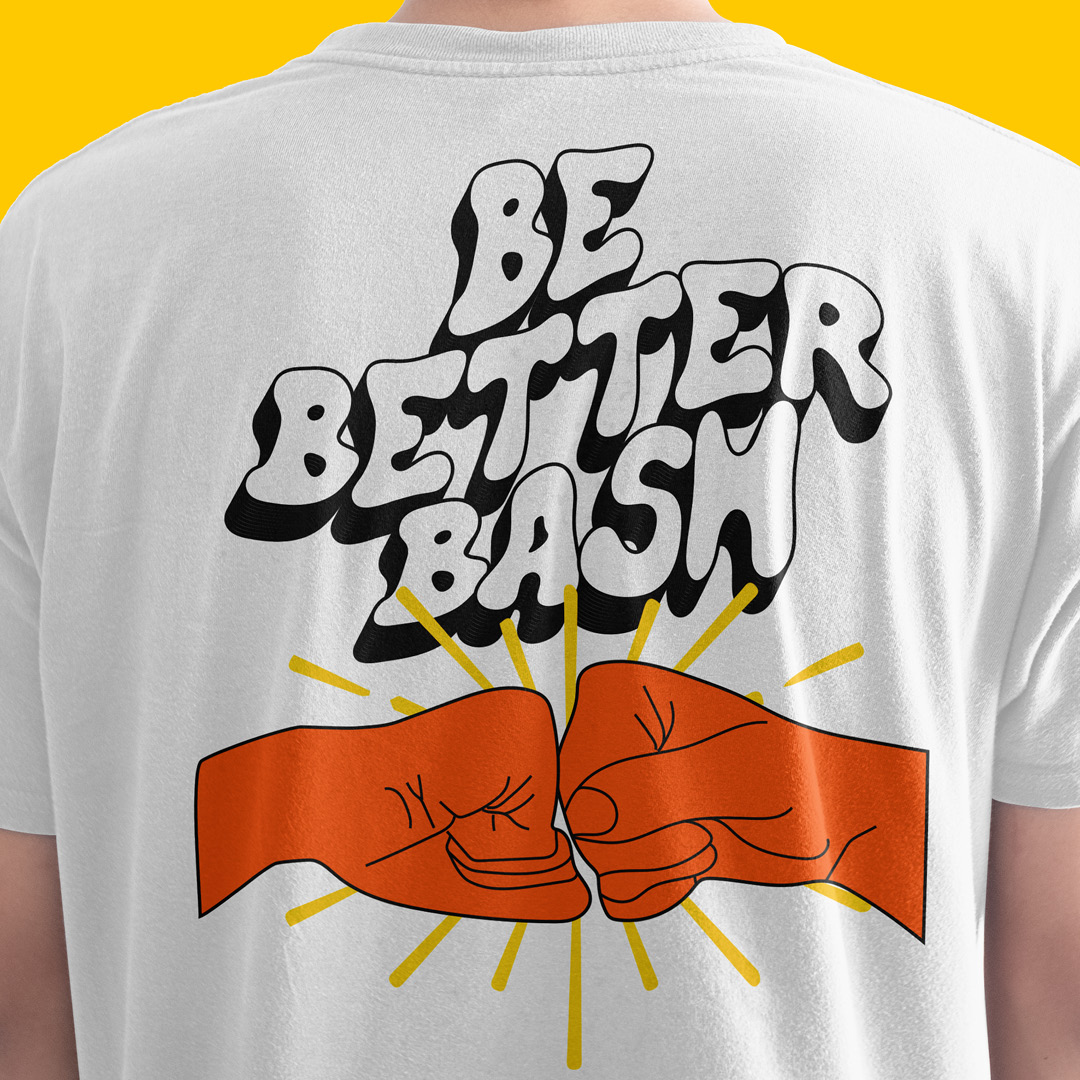 White t-shirt with the Be Better Bash logo and a fist-bump graphic