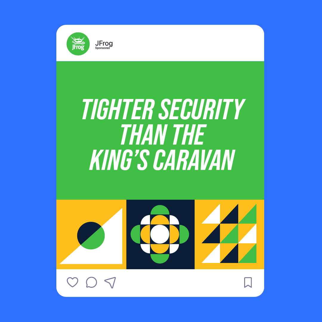 Digital ad: 'Tighter security than the king's caravan' over JFrog's geometric pattern